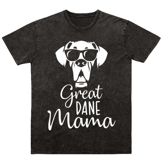 Funny Great Dane Mama Dog Mom Dog Lovers Canine Mineral Wash T Shirts