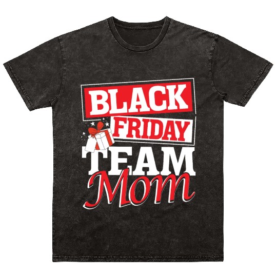 Black Friday Team Mom Mineral Wash T Shirts