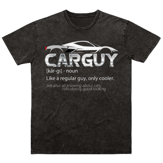 Car Guy Sport Car Lover Funny Car Mechanic Mineral Wash T Shirts