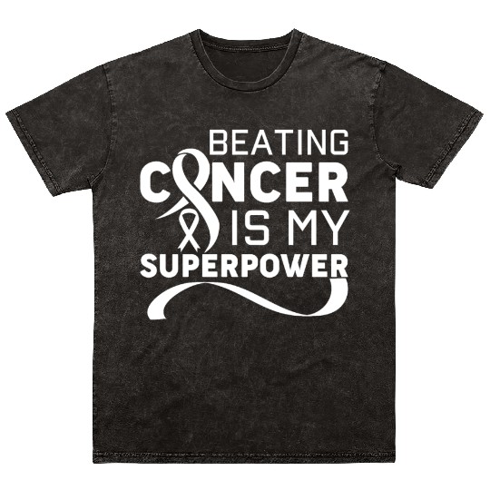 Beating Cancer Is My Superpower Men Women Cancer S Mineral Wash T Shirts