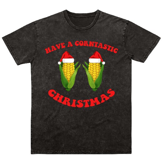 Have A Corntastic Christmas Mineral Wash T Shirts