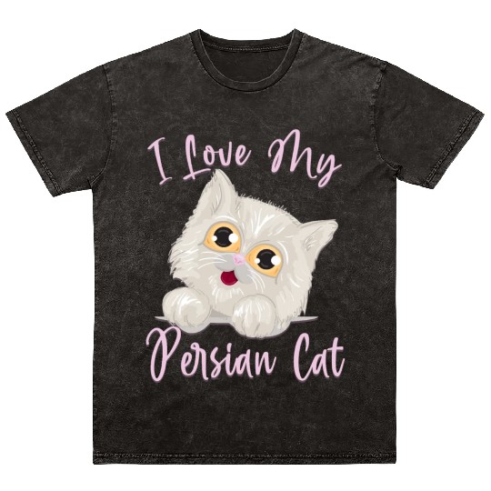 Persian Cat I Love My Persian Cat Mineral Wash T Shirts