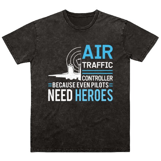 Air Traffic Controller Aircraft Flight Service Mineral Wash T Shirts
