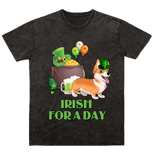 Irish For A Day Pembroke Welsh Corgi St Patricks Mineral Wash T Shirts