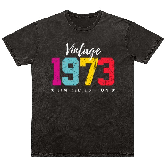 50 Years Vintage 1973 Retro 50th Birthday Mineral Wash T Shirts