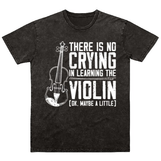 Violin Violinist There Is No Mineral Wash T Shirts