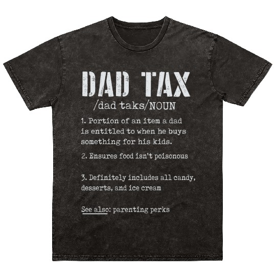 Vintage Dad Tax Definition Men Funny Father's Day Mineral Wash T Shirts