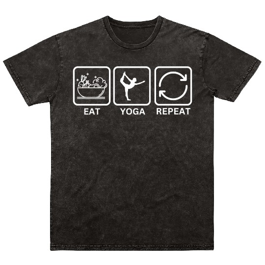 Eat more plants do more yoga repeat Mineral Wash T Shirts