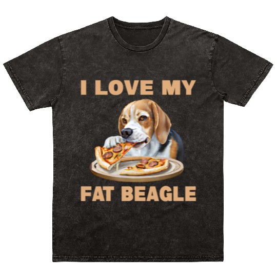 I Love My Fat Beagle Mineral Wash T Shirts