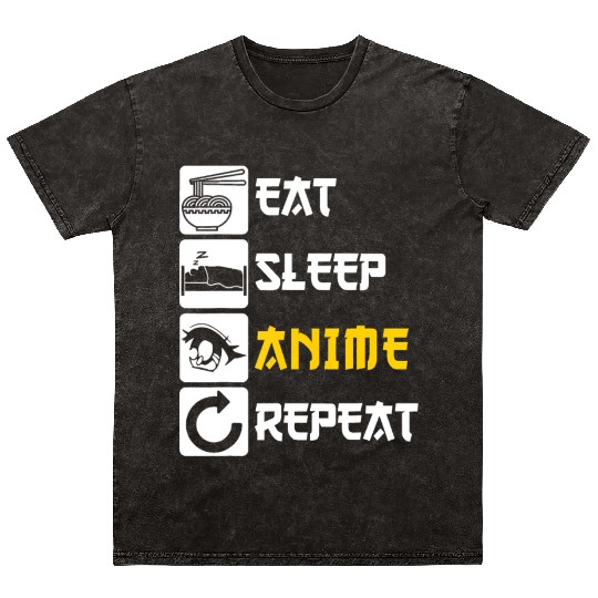 Eat Sleep Anime Repeat | Manga Japan Saying Cospla Mineral Wash T Shirts