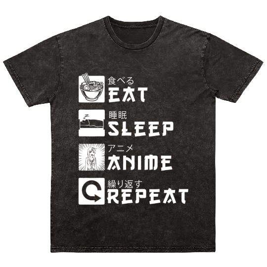 Eat Sleep Anime Repeat Japanese Manga Lover Cospla Mineral Wash T Shirts
