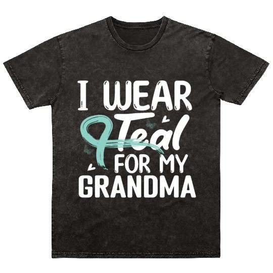 I Wear Teal For My Grandma Cervical Cancer Mineral Wash T Shirts