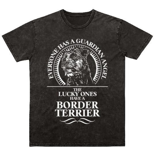 Border Terrier Guardian Angel dog quote Mineral Wash T Shirts