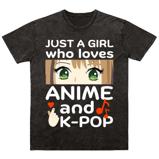 just a girl who loves anime and k-pop Mineral Wash T Shirts