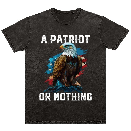 A Patriot or Nothing American Bald Eagle Mineral Wash T Shirts