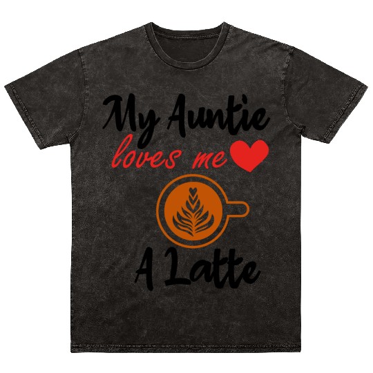My Auntie Loves Me A Latte Baby Shower Gift, Baby Mineral Wash T Shirts