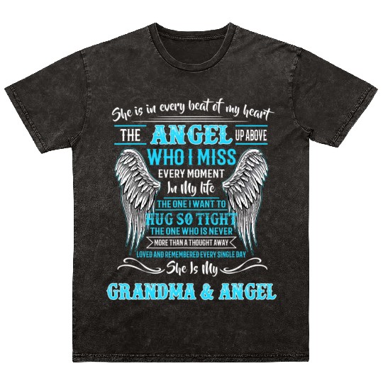 She Is In Every Beat Of My Heart The Angel She Is Mineral Wash T Shirts
