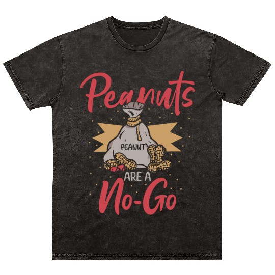Peanuts Are A No-Go Peanut Allergic Mineral Wash T Shirts