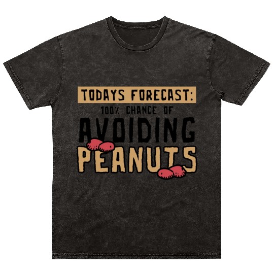 Today's Forecast 100% Chance Of Avoiding Peanuts Mineral Wash T Shirts
