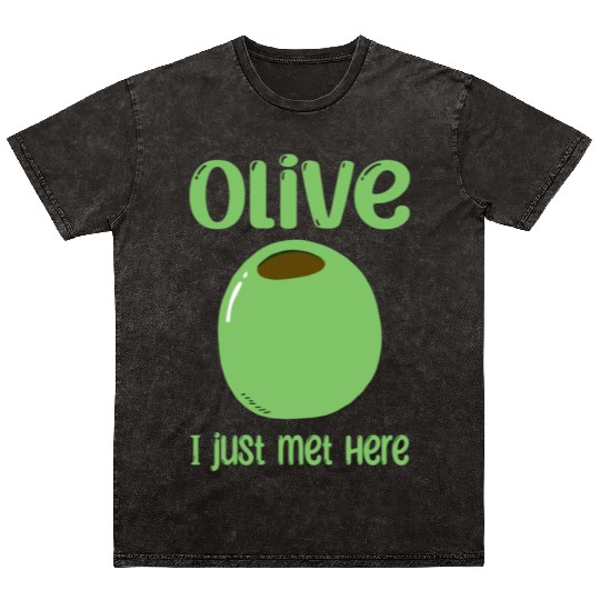Green Olive Lover Quote Mineral Wash T Shirts