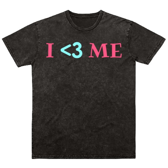 I love me, Heart, Positive, Cool, Stylish,Teens Mineral Wash T Shirts