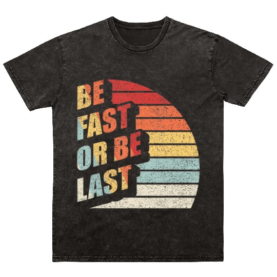 Fast Car Quote Drag Racing Gift Vintage Retro Rac Mineral Wash T Shirts