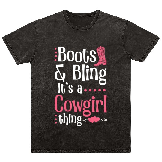 Boots And Bling It's A Cowgirl Thing Mineral Wash T Shirts