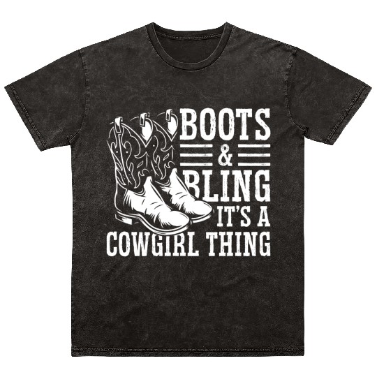 Boots And Bling It's A Cowgirl Thing Mineral Wash T Shirts