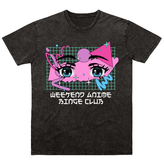 Weekend Anime Binge Club Kawaii Japanese Cute Japa Mineral Wash T Shirts