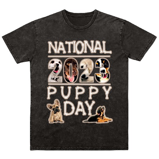 NATIONAL PUPPY DAY 2023 - #NationalPuppyDay Mineral Wash T Shirts