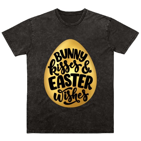 Happy Easter | Bunny Kisses and Easter Wishes | Mineral Wash T Shirts