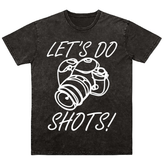 Funny Camera photography quote gift Mineral Wash T Shirts