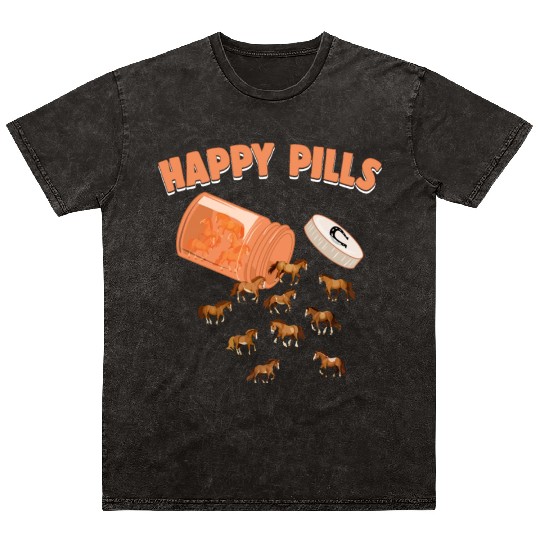 Happy Pills Horse Funny Farm Animal Lovers Humor Mineral Wash T Shirts