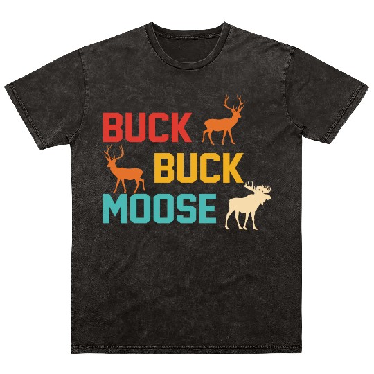 Buck Buck Moose Mineral Wash T Shirts