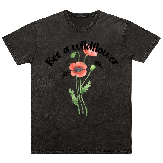 Bee a wildflower, poppies Mineral Wash T Shirts