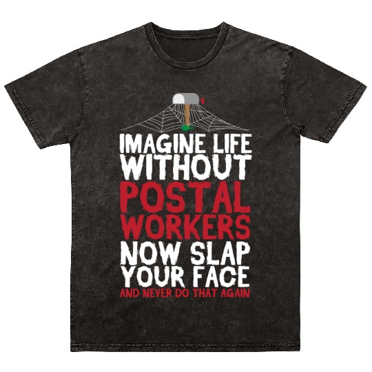 Postal Worker Mail Carrier Mineral Wash T Shirts