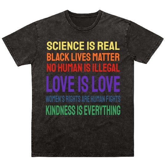Science Is Real Black Lives Matter Mineral Wash T Shirts