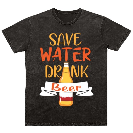 Save Water Drink Beer Funny Beer Mineral Wash T Shirts