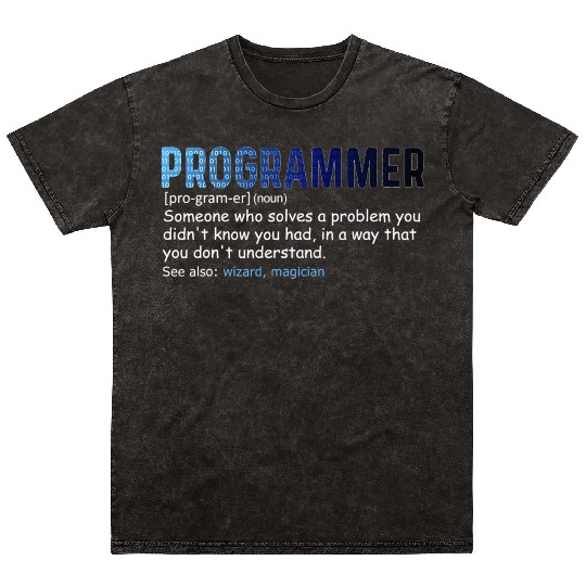 IT Nerd Geek Programmer Definition Computer Mineral Wash T Shirts