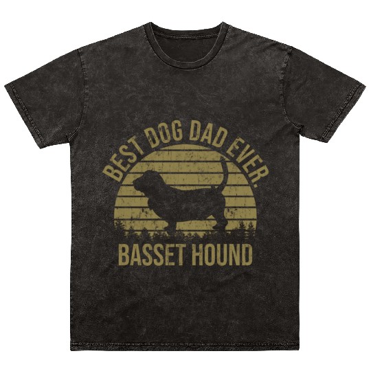 Best Dog Dad Ever Basset Hound Dog Gift for Men Mineral Wash T Shirts