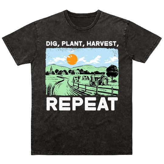Dig Plant Harvest Repeat I Agriculture Farmer Mineral Wash T Shirts