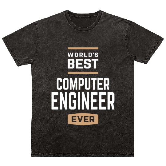 World's Best Computer Engineer Ever Mineral Wash T Shirts