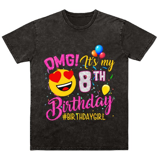 Omg It'S My 8Th 8 Mineral Wash T Shirts