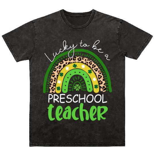 Lucky To Be A Preschool Teacher Rainbow Shamrock I Mineral Wash T Shirts