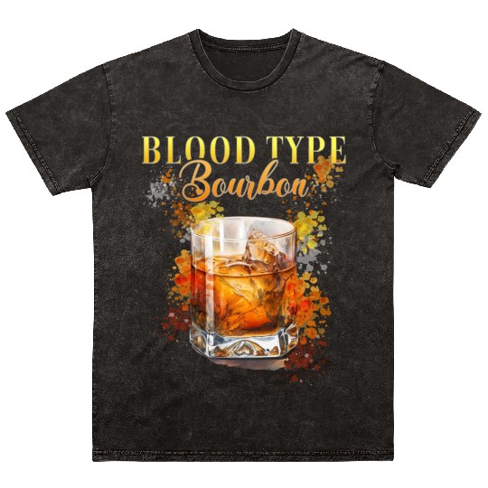 Blood Type Bourbon Cocktail Bartender Mineral Wash T Shirts