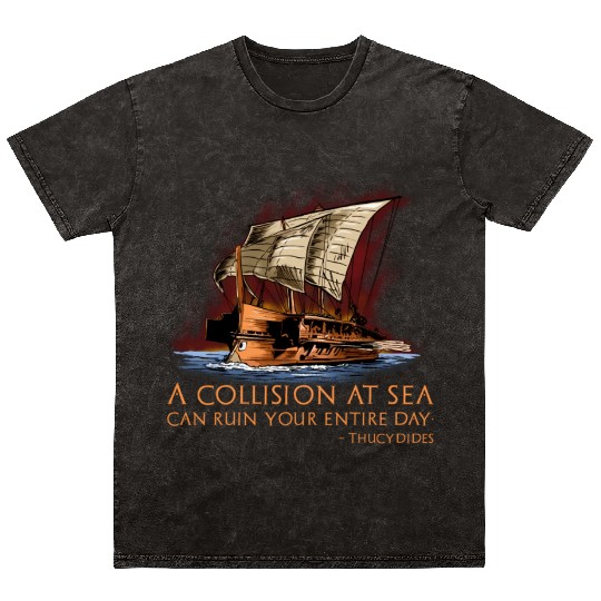 Ancient Greek Historian Thucydides Quote Athenian Mineral Wash T Shirts