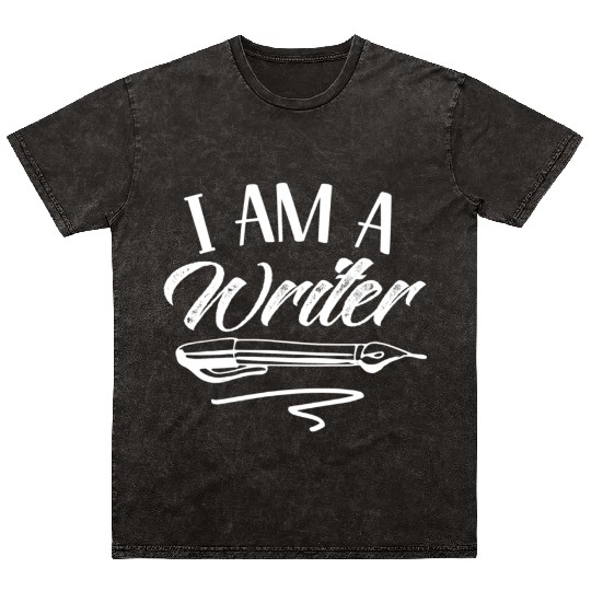 I Am A Writer Job Writing Author Write Mineral Wash T Shirts