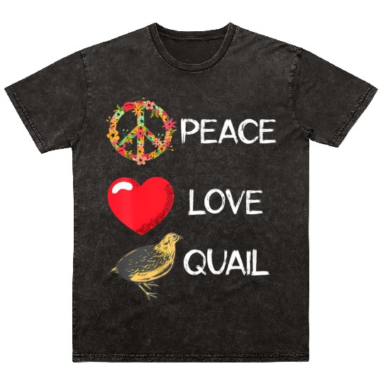 Quail Birds Lover Love Peace Quail Japanese Quail Mineral Wash T Shirts