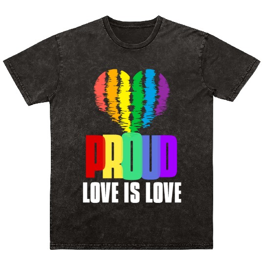 Love is Love Mineral Wash T Shirts Equality Human Rights Proud