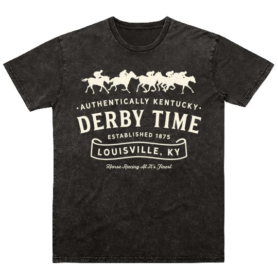 Derby Time Louisville Kentucky Horse Racing Mineral Wash T Shirts